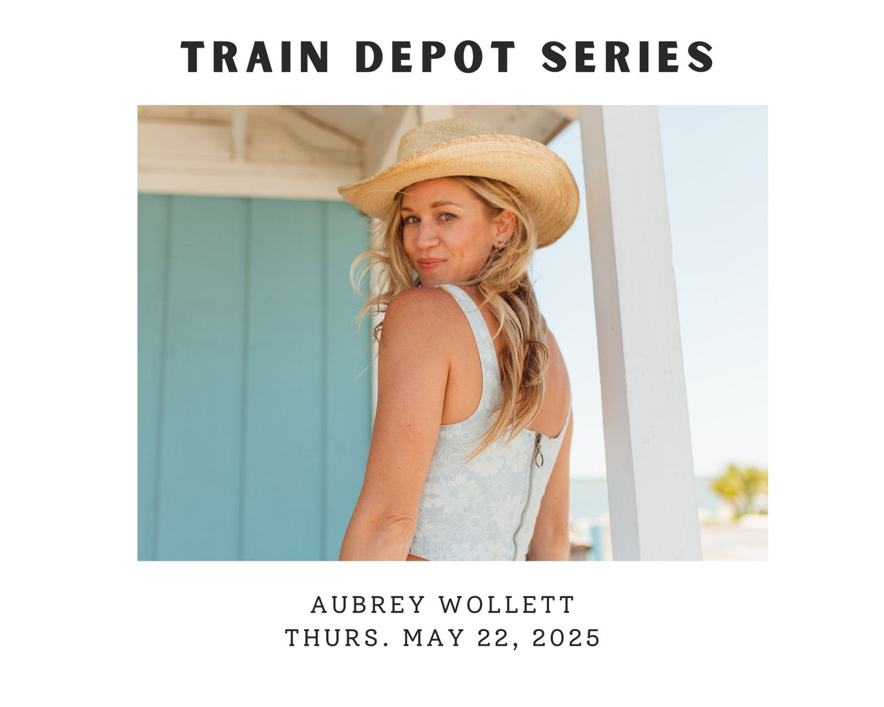 Train Depot: Aubrey Wollett