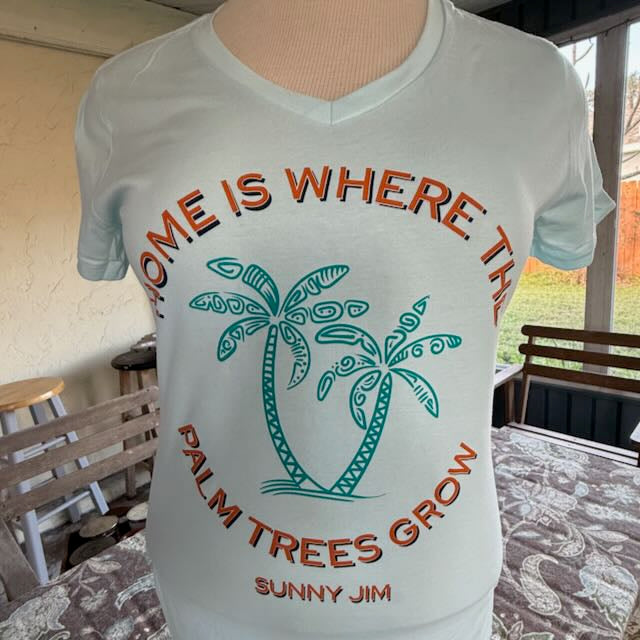 Home is Where the Palm Trees Grow, Ladies Tee