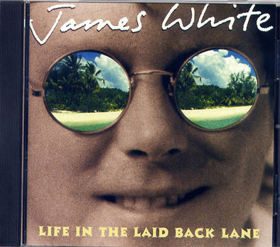 Life in the Laidback Lane CD